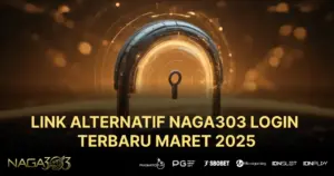 Naga303 Link Login Mobile Paling Terbaru